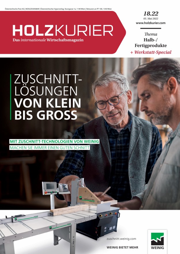 Holzkurier Digital Nr. 18.2022 Holzkurier Digital Nr. 18.2022