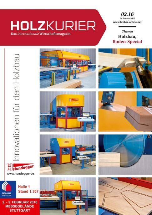 Holzkurier Digital Nr. 2.2016 Holzkurier Digital Nr. 2.2016
